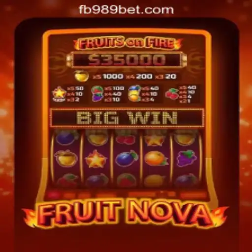 Exploring the Exciting World of FruitNova on 989bet Oficial Slots Brasil #1